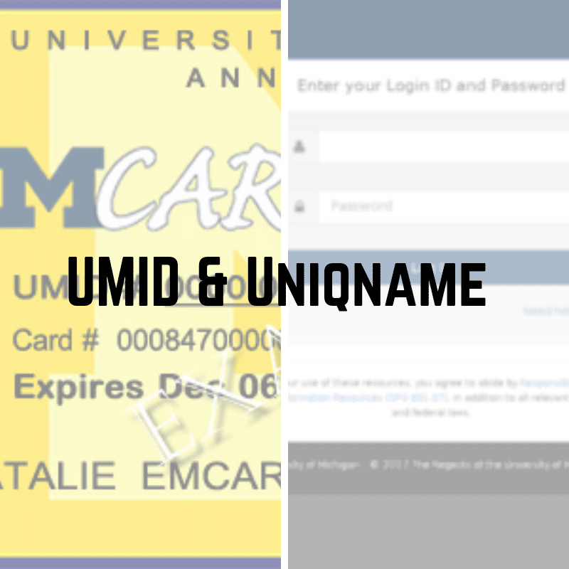 UMID & Uniqname