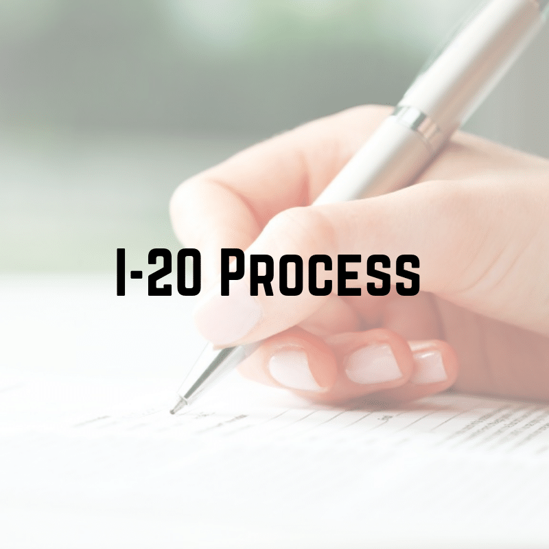 I-20 Process